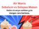 “Air Manis: Kesan Sebelum dan Selepas Makan”
