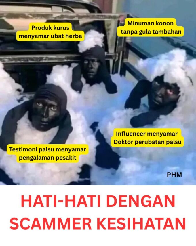 Penipuan Kesihatan: Musuh Dalam Selubung yang Perlu Diwaspadai