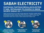 Sabah Electricity memastikan bekalan elektrik stabil untuk pilihan raya negeri.