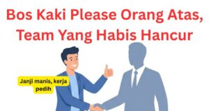 Ketegasan Bos: Di Sebalik Tangan Keras