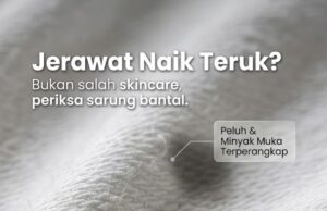 Rahsia Keselesaan: Mengapa Sarung Bantal Bersih dan Wangi Penting untuk Tidur Berkualiti