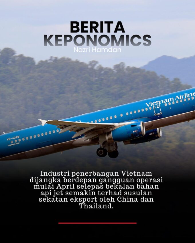 Industri Penerbangan Vietnam Dijangka Menghadapi Gangguan Operasi Mulai April