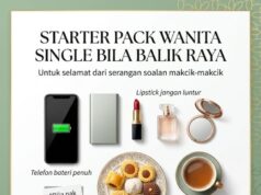 Starter Pack Wanita Single untuk Kembali Raya: Persiapan Gaya dan Hati