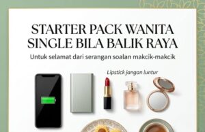 Starter Pack Wanita Single untuk Kembali Raya: Persiapan Gaya dan Hati
