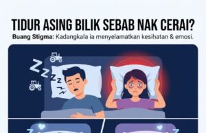 Isyarat Bahaya Dalam Rumah Tangga: Tidur Terasing