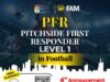 Jemputan untuk Penyertaan Kursus Pensijilan Pitch-Side First Responder (PFR) Tahap 1