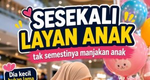 Ibu Bapa yang Layan Anak di Pusat Beli-belah Tidak Semestinya Manjakan Anak